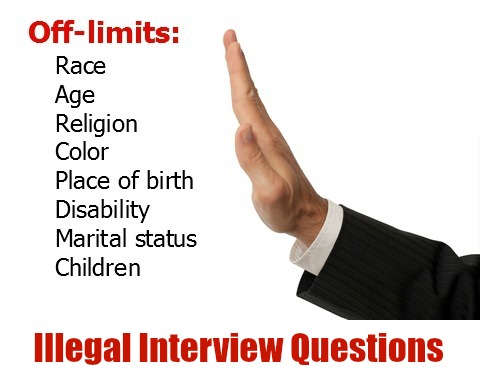 Illegal Interview Questions – what job candidates can’t be asked