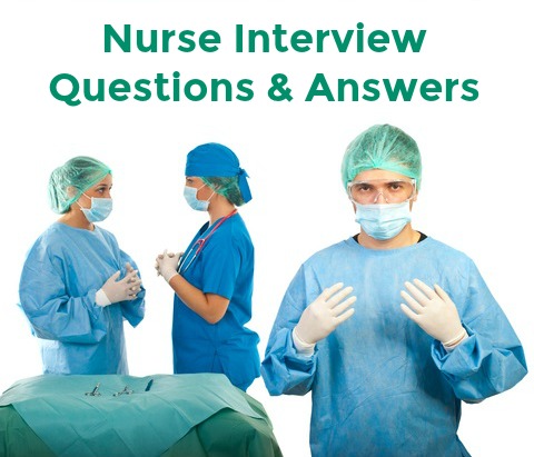 15 Essential Nurse Interview Questions and Answers