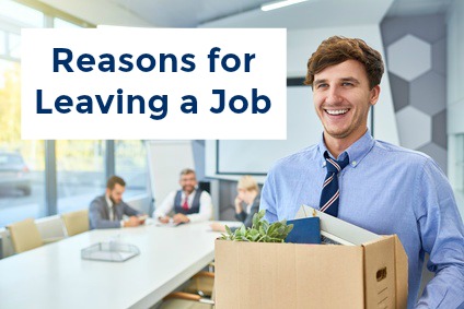 Acceptable Reasons for Leaving a Job
