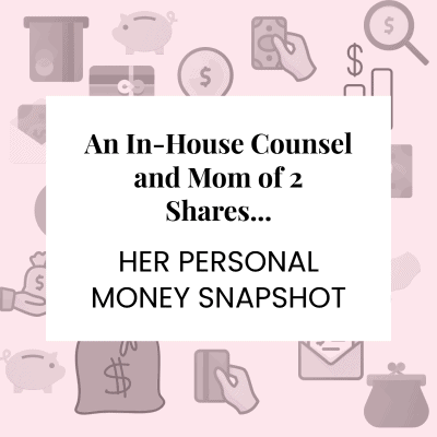 Money Snapshot: An In-House Counsel Shares Her Thoughts on Expenses, Retirement, and Outsourcing Chores
