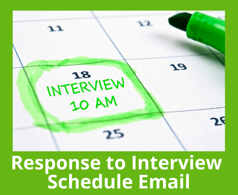 Response to Interview Schedule Email Examples